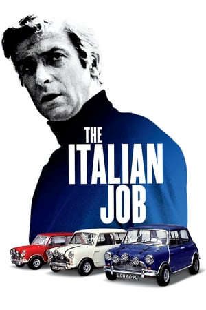 Phim Kẻ phản ứng - The Italian Job PhimChill Vietsub (1969)