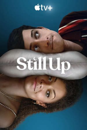 Phim Những Đêm Không Ngủ 1 - Still Up Season 1 PhimChill Vietsub (2023)