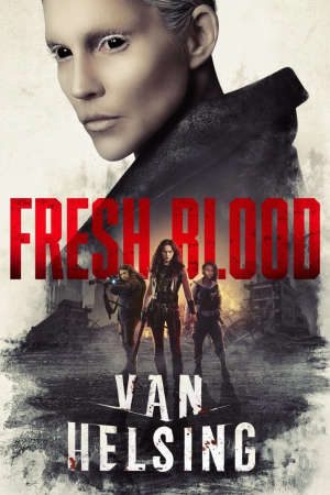 Phim Khắc Tinh Ma Cà Rồng 4 - Van Helsing Season 4 PhimChill Vietsub (2019)