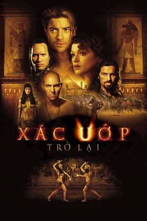 Phim Xác Ướp Ai Cập 2 Xác Ướp Trở Lại - The Mummy Returns PhimChill Vietsub (2001)