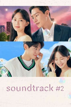 Phim Bản Nhạc Phim Số 2 - Soundtrack 2 PhimChill Vietsub (2023)