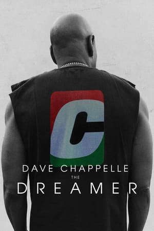 Phim Dave Chappelle Kẻ Mộng Mơ - Dave Chappelle The Dreamer PhimChill Vietsub (2023)