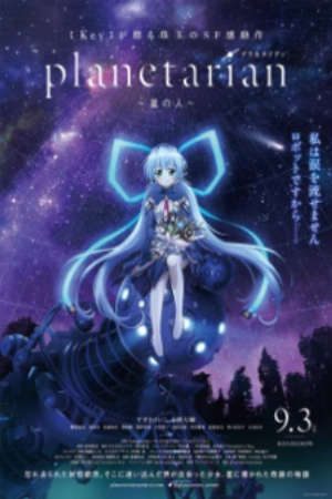 Phim Planetarian Hoshi no Hito - Planetarian Storyteller of the Stars PhimChill Vietsub (2016)