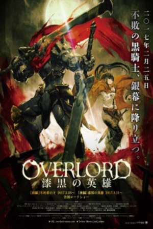 Phim Overlord Movie 2 Shikkoku no Eiyuu - Overlord The Dark Hero Gekijouban Overlord 2 PhimChill Vietsub (2017)