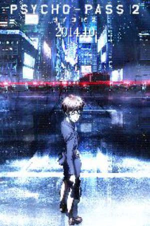 Phim Psycho Pass 2 - Psycho Pass Second Season Psychopath 2nd Season PhimChill Vietsub (2014)