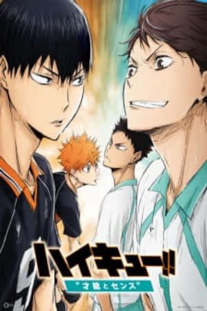 Xem phim Haikyuu Movie 3 Sainou to Sense tập full PhimChill Thuyết Minh HD - Vietsub Phim Nhật Bản-Haikyu The Movie Talent and Sense High Kyuu Movie 3 Haikyuu Movie 3 Genius and Sense Haikyuu Second Season Recap Haikyuu Recap 3