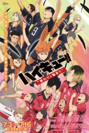 Phim Haikyuu Movie 1 Owari to Hajimari - Haikyu the Movie The and the Beginning High Kyuu Movie 1 Haikyuu Recap PhimChill Vietsub (2015)