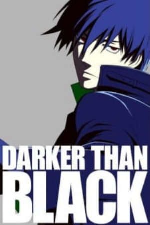 Phim Darker than Black Kuro no Keiyakusha Sakura no Hana no Mankai no Shita - Darker than Black Episode 26 DTB Darker than Black Kuro no Keiyakusha Special PhimChill Vietsub (2008)