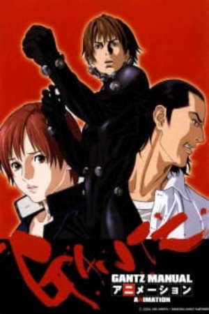 Phim Gantz 2nd Stage - Gantz Second Stage Gantz uncut Gantz Second Stage Gantz 2nd stage PhimChill Vietsub (2004)