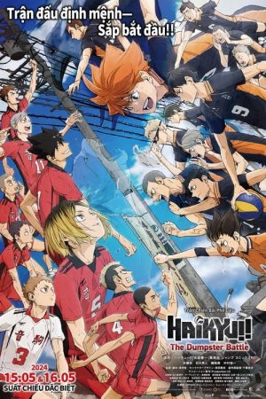 Phim Haikyu Trận Chiến Bãi Phế Liệu - HAIKYU The Dumpster Battle PhimChill Vietsub (2024)