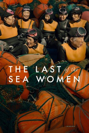 Phim Những Nữ Thợ Lặn Cuối Cùng - The Last of the Sea Women PhimChill Vietsub (2024)