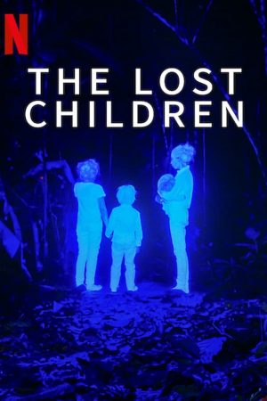 Phim Những Đứa Trẻ Mất Tích Ở Amazon - The Lost Childrenn PhimChill Vietsub (2024)