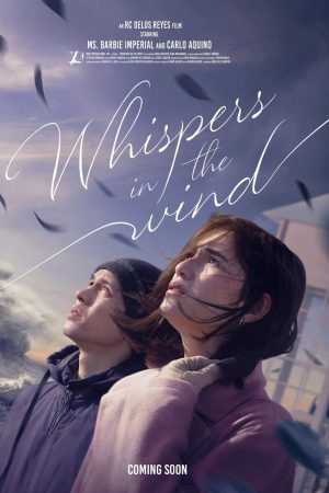 Phim Lời Thì Thầm Trong Gió - Whispers in the Wind PhimChill Vietsub (2024)