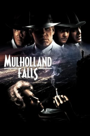 Phim Mulholland Falls - Mulholland Falls PhimChill Vietsub (1996)