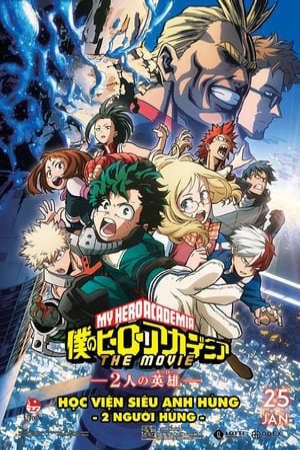 Phim Học Viện Siêu Anh Hùng 2 Người Hùng - My Hero Academia Two Heroes PhimChill Vietsub (2018)