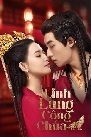 Phim Linh Lung Công Chúa - The Wolf Princess PhimChill Vietsub (2021)