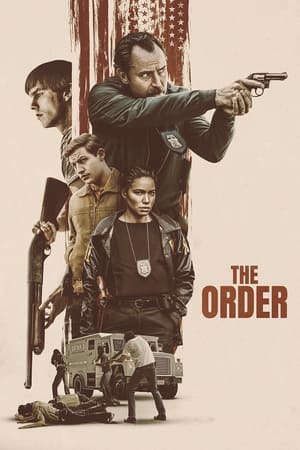 Phim Tổ Chức Khủng Bố - The Order PhimChill Vietsub (2024)