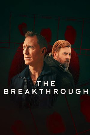 Phim Đột phá quyết định - The Breakthrough PhimChill Vietsub (2024)